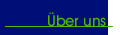 &Uuml;ber uns